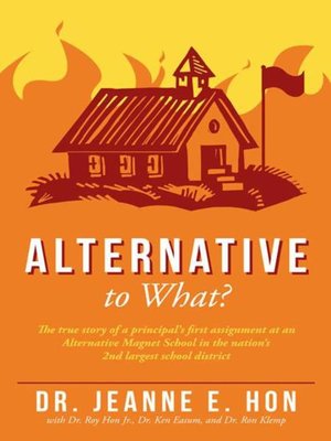cover image of Alternative To What?